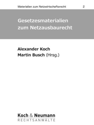 cover image of Gesetzesmaterialien zum Netzausbaurecht